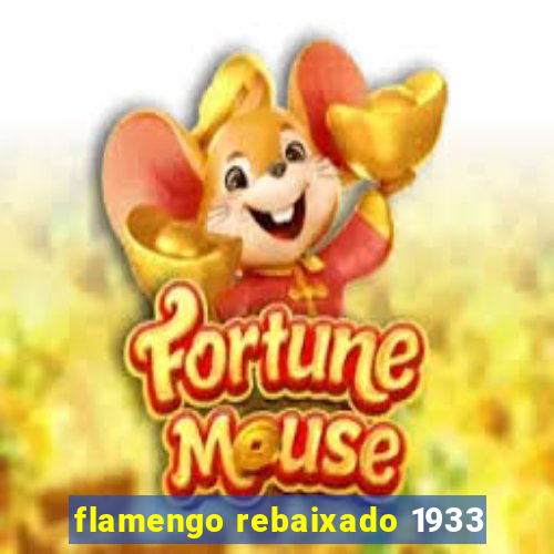 flamengo rebaixado 1933