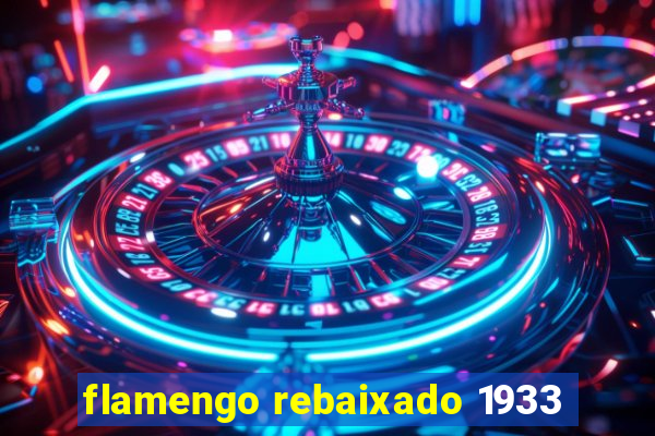 flamengo rebaixado 1933