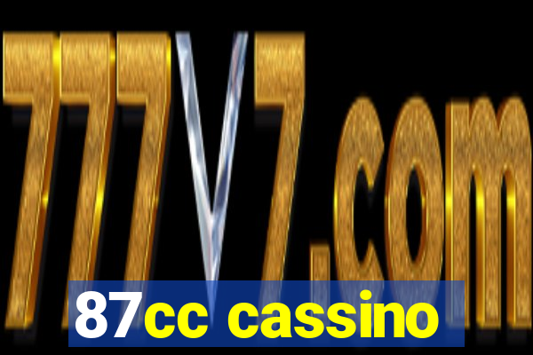 87cc cassino