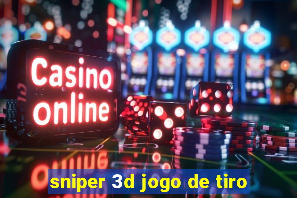 sniper 3d jogo de tiro