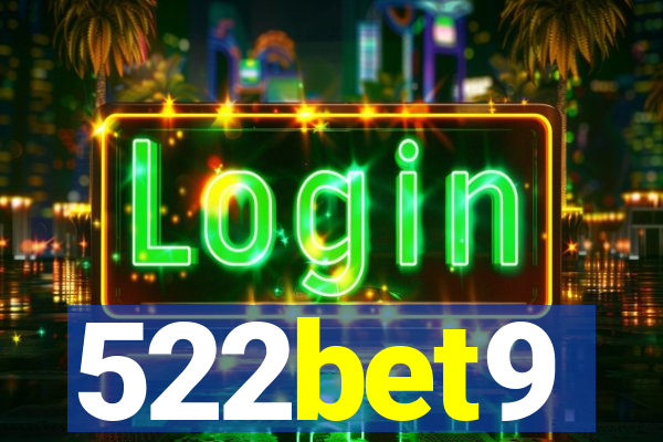 522bet9