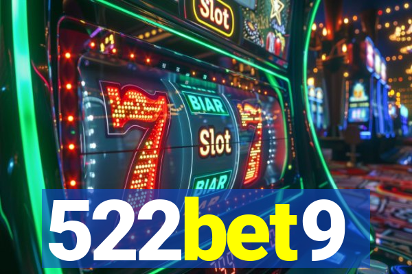 522bet9