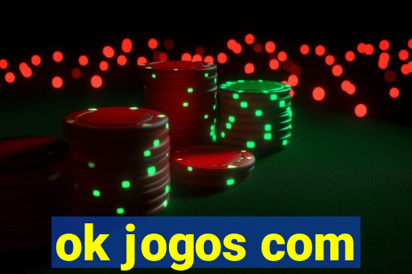 ok jogos com