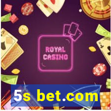 5s bet.com