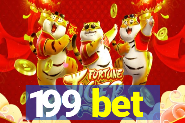 199 bet