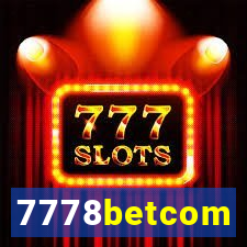 7778betcom