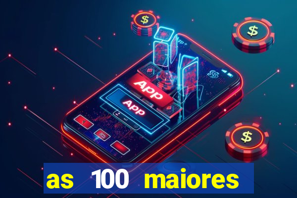 as 100 maiores cidades da bahia