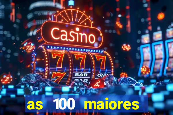 as 100 maiores cidades da bahia
