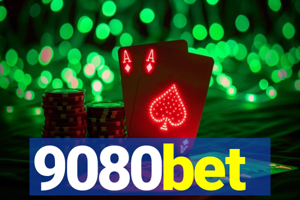 9080bet