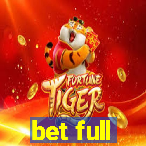 bet full