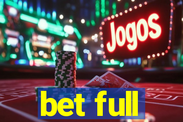 bet full