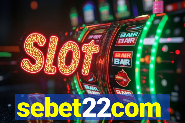sebet22com