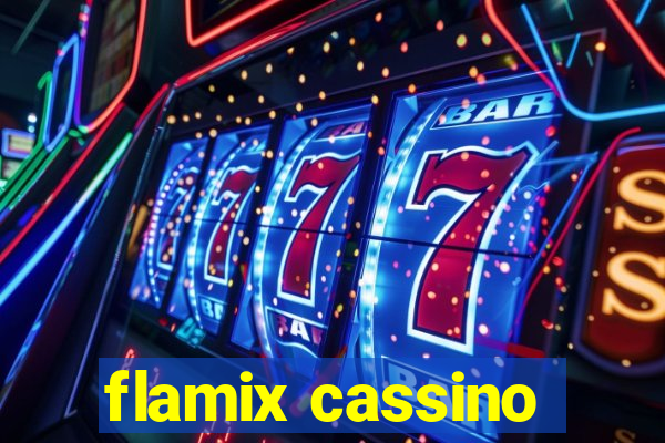 flamix cassino
