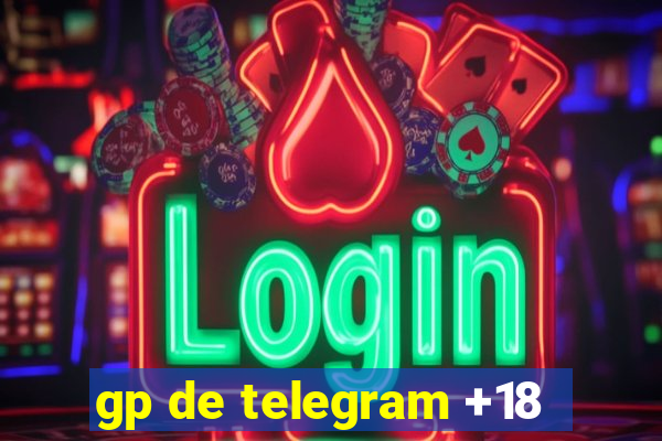 gp de telegram +18