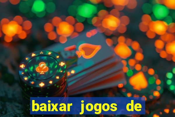 baixar jogos de ganhar dinheiro gratuito