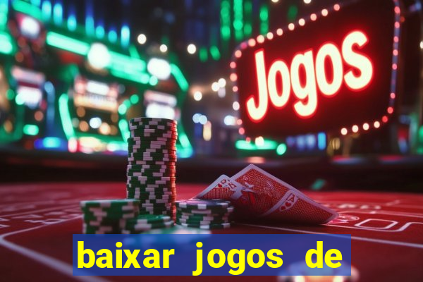 baixar jogos de ganhar dinheiro gratuito