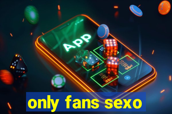 only fans sexo