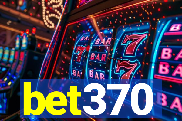 bet370