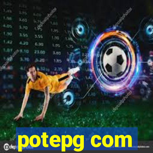 potepg com