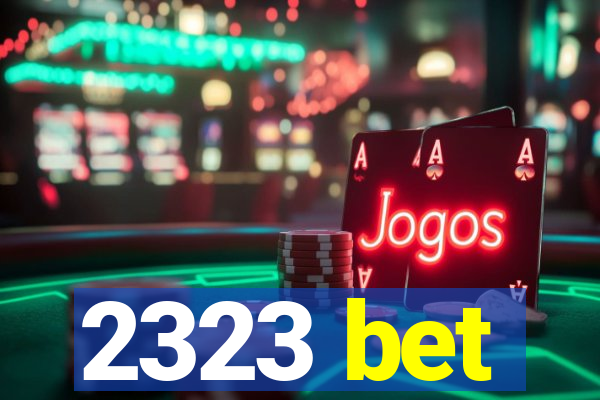 2323 bet