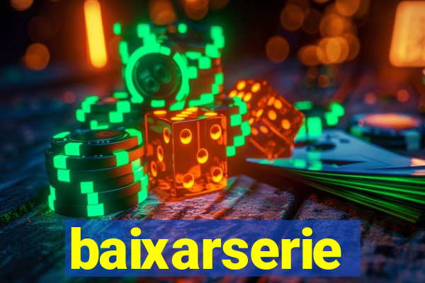 baixarserie