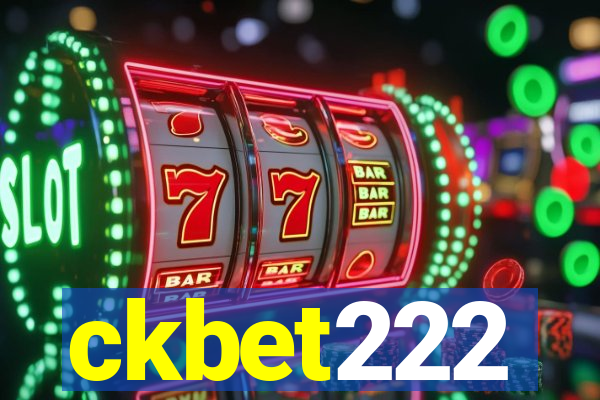 ckbet222