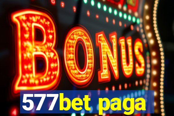 577bet paga