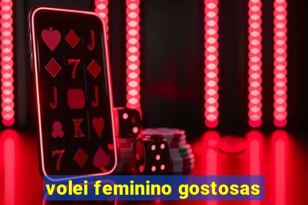 volei feminino gostosas