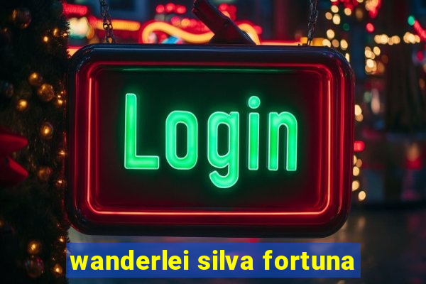 wanderlei silva fortuna