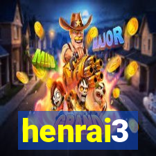 henrai3