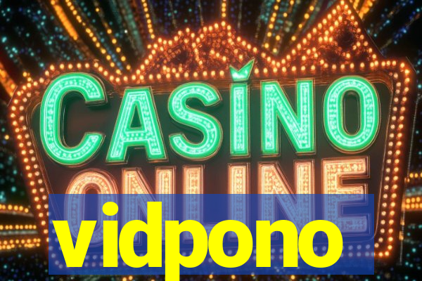 vidpono