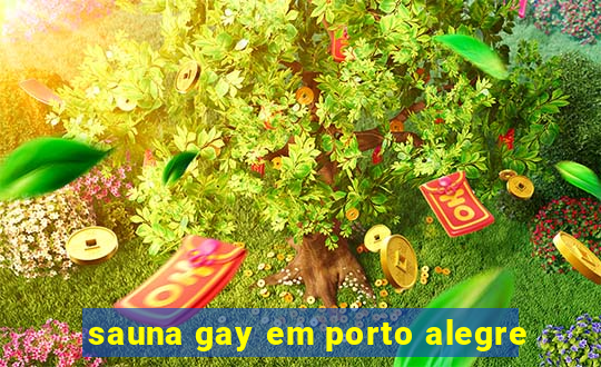 sauna gay em porto alegre