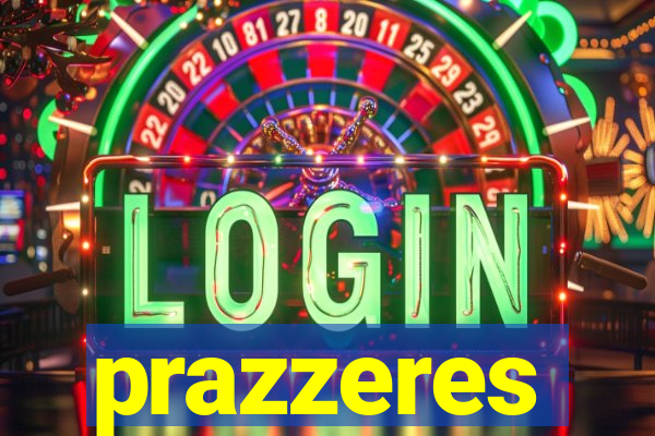 prazzeres