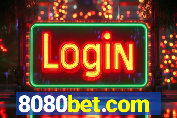8080bet.com