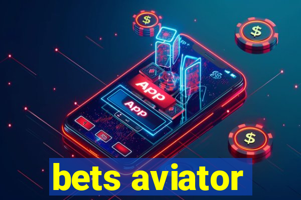 bets aviator
