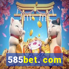 585bet. com