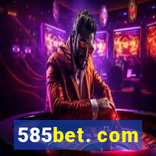 585bet. com