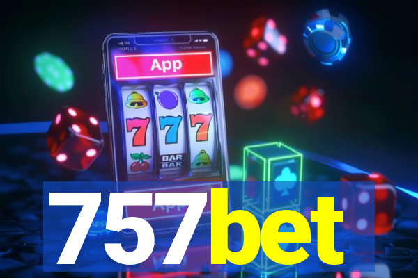757bet