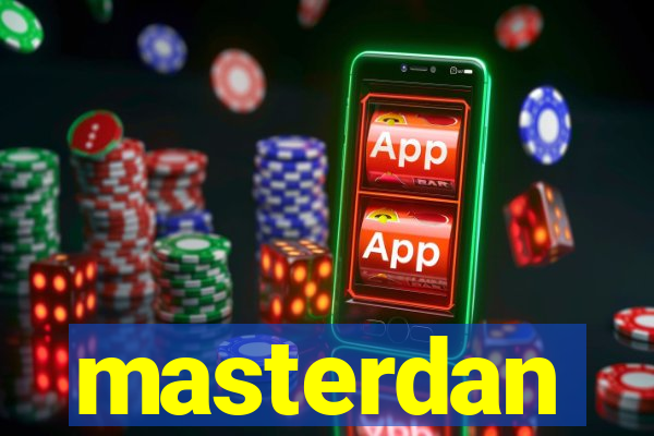 masterdan