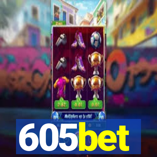605bet
