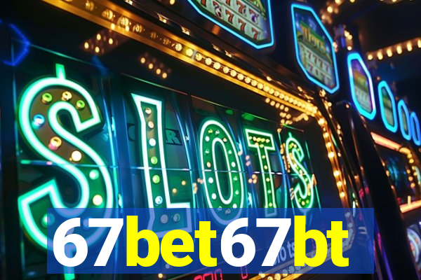 67bet67bt