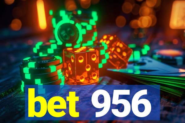 bet 956