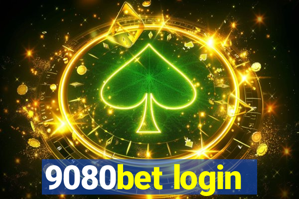 9080bet login