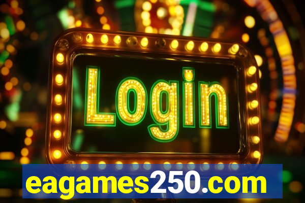 eagames250.com