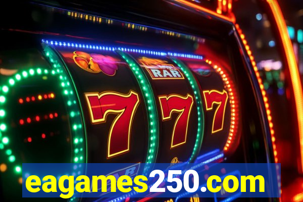 eagames250.com
