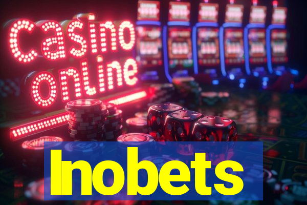 Inobets