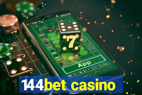 144bet casino