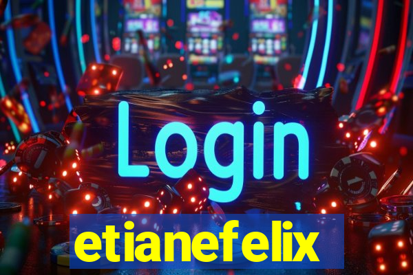 etianefelix