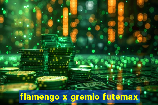 flamengo x gremio futemax