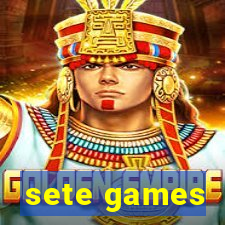 sete games
